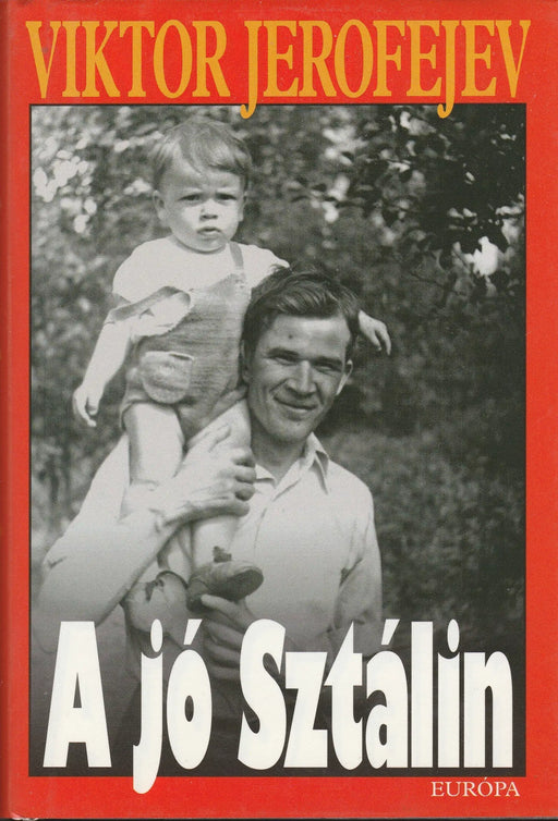 A jó Sztálin - Oskola Antikvárium