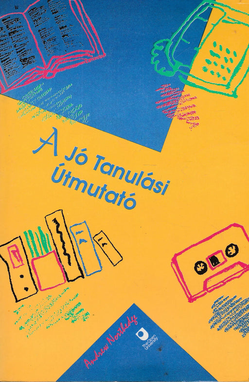 A jó tanulási útmutató - Oskola Antikvárium