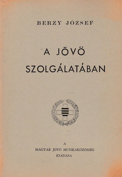 A jövő szolgálatában - Oskola Antikvárium
