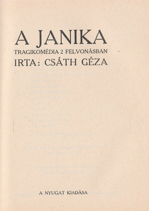 A kalandor - A Janika - A kék madár - Hit és szülőföld - A' özvegy Karnyóné s két szeleburdiak - Oskola Antikvárium