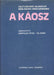 A káosz - Oskola Antikvárium