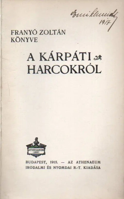 A kárpáti harcokról - Oskola Antikvárium
