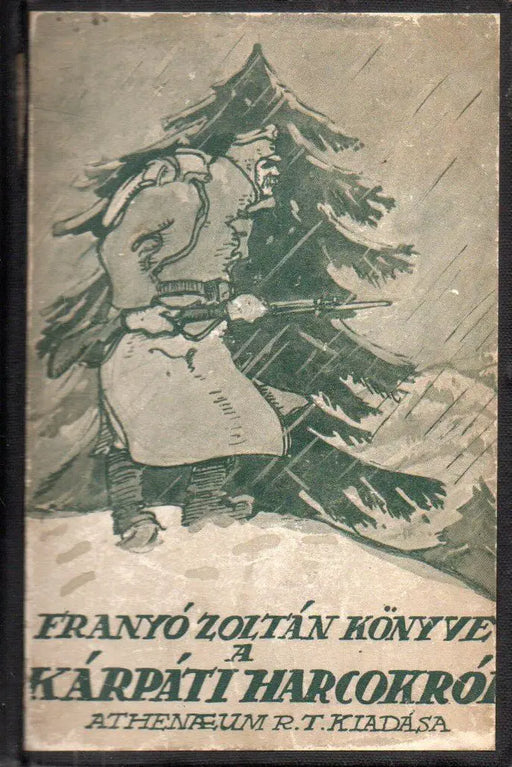 A kárpáti harcokról - Oskola Antikvárium