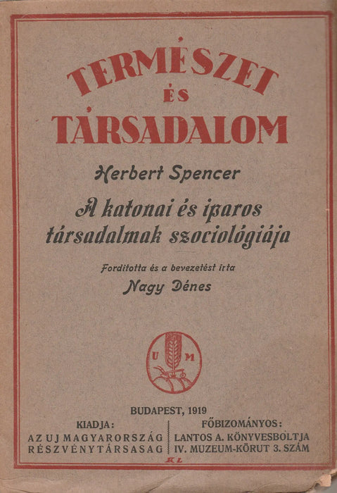 A katonai és iparos társadalmak szociológiája - Oskola Antikvárium