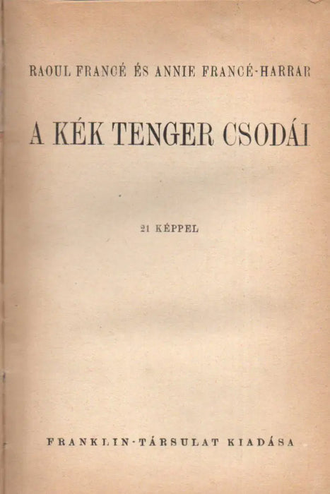 A kék tenger csodái - Oskola Antikvárium