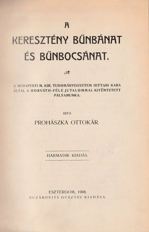 A keresztény bűnbánat és bűnbocsánat - Oskola Antikvárium
