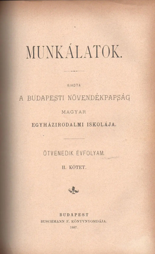 A keresztény nevelés - I. Iskolánk kiadványai/II. Költemények/III. Egyházunk küzdelme a boszniai Bogomil eretnekekkel - Isten létének érvei - Oskola Antikvárium