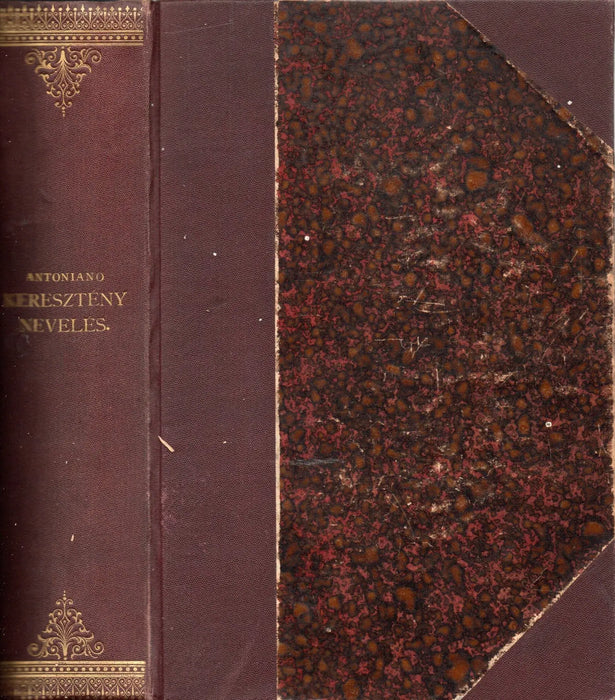 A keresztény nevelés - I. Iskolánk kiadványai/II. Költemények/III. Egyházunk küzdelme a boszniai Bogomil eretnekekkel - Isten létének érvei - Oskola Antikvárium