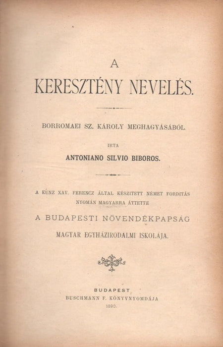 A keresztény nevelés - I. Iskolánk kiadványai/II. Költemények/III. Egyházunk küzdelme a boszniai Bogomil eretnekekkel - Isten létének érvei - Oskola Antikvárium