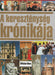 A kereszténység krónikája - Oskola Antikvárium