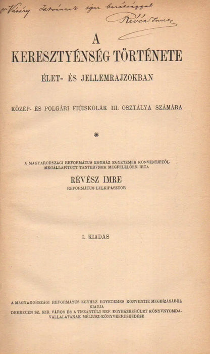 A keresztyénség története élet - és jellemrajzokban - Oskola Antikvárium