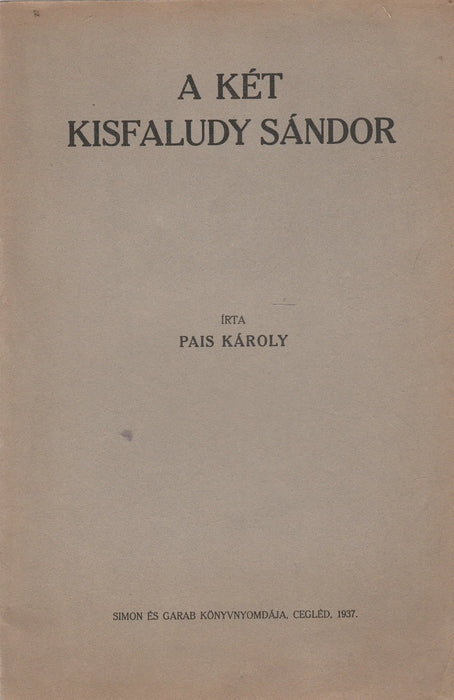 A két Kisfaludy Sándor - Oskola Antikvárium