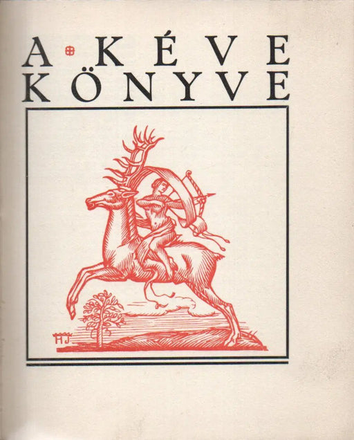 A Kéve könyve 1929 december - Oskola Antikvárium
