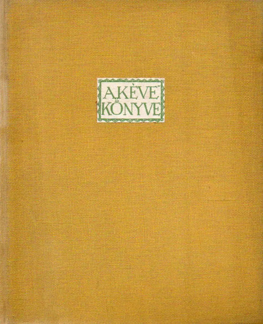 A Kéve könyve III. - Oskola Antikvárium