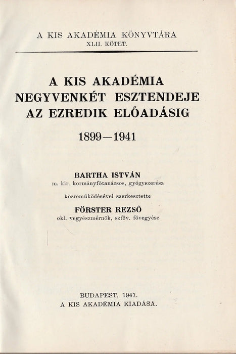 A Kis Akadémia negyvenkét esztendeje az ezredik előadásig - Oskola Antikvárium