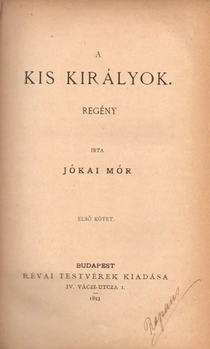 A kis királyok I - III. - Oskola Antikvárium