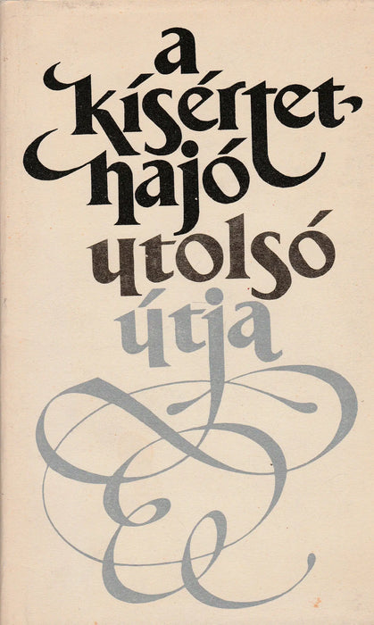A kísértethajó utolsó útja - Oskola Antikvárium