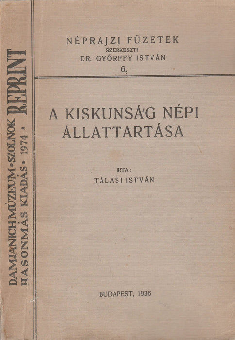 A Kiskunság népi állattartása - Oskola Antikvárium