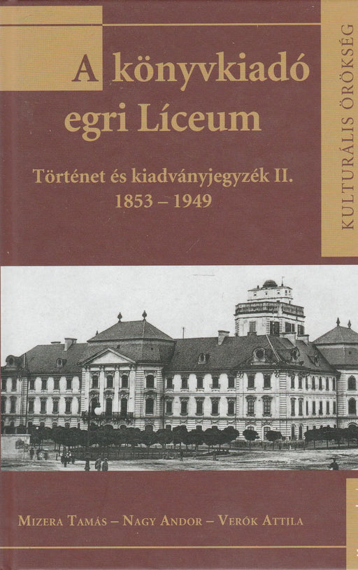 A könyvkiadó egri Líceum I - II. - Oskola Antikvárium