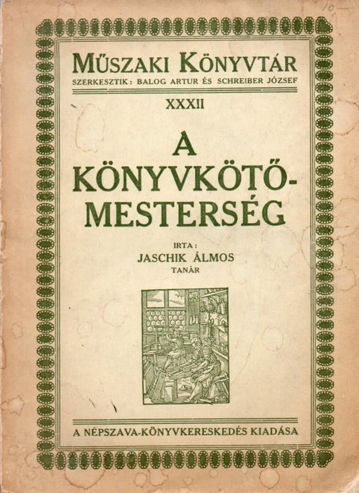 A könyvkötőmesterség - Oskola Antikvárium
