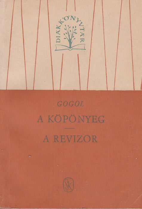 A köpönyeg - A revizor - Oskola Antikvárium