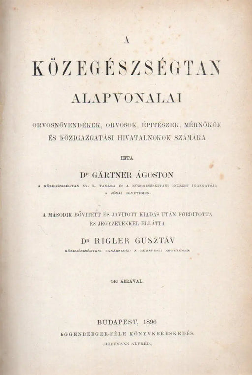 A közegészségtan alapvonalai - Oskola Antikvárium