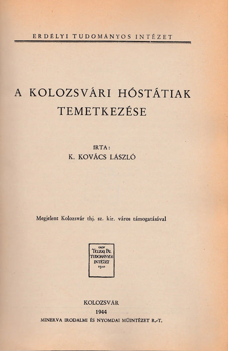 A kolozsvári hóstátiak temetkezése - Oskola Antikvárium
