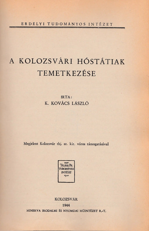 A kolozsvári hóstátiak temetkezése - Oskola Antikvárium