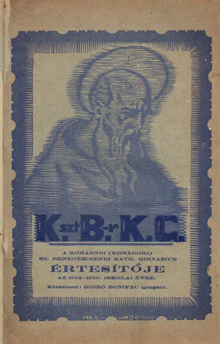 A komárnoi (komáromi) Sz. Benedek - rendi Kath. Gimnázium értesítője az 1929 - 30., 1930 - 31., 1931 - 32. és 1932 - 33. iskolai évről - Oskola Antikvárium