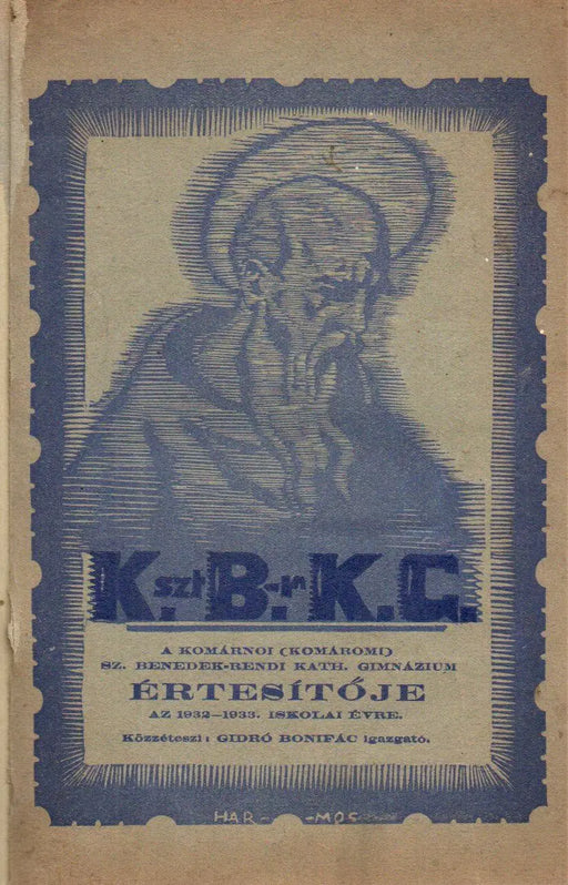 A komárnoi (komáromi) Sz. Benedek - rendi Kath. Gimnázium értesítője az 1929 - 30., 1930 - 31., 1931 - 32. és 1932 - 33. iskolai évről - Oskola Antikvárium