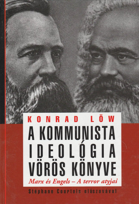 A kommunista ideológia vörös könyve - Oskola Antikvárium