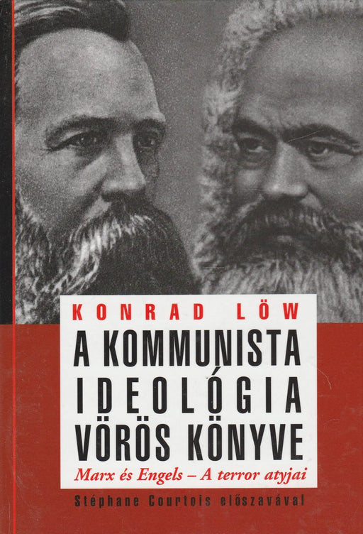 A kommunista ideológia vörös könyve - Oskola Antikvárium