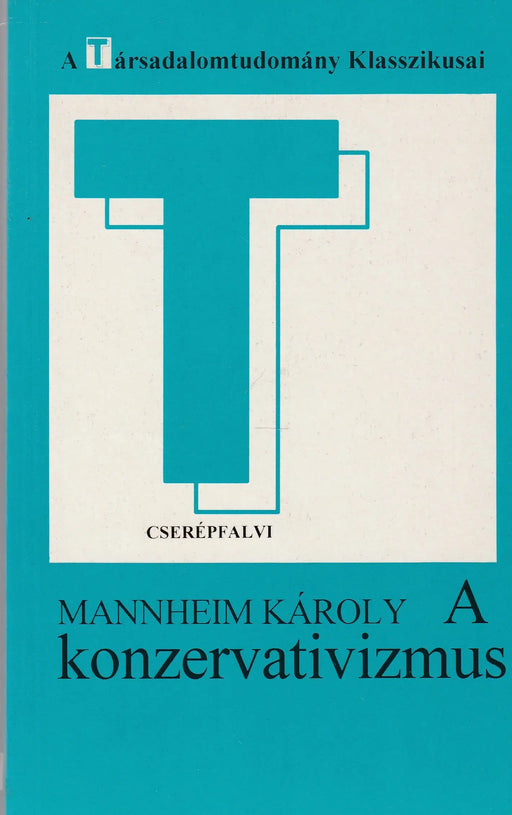 A konzervativizmus - Oskola Antikvárium