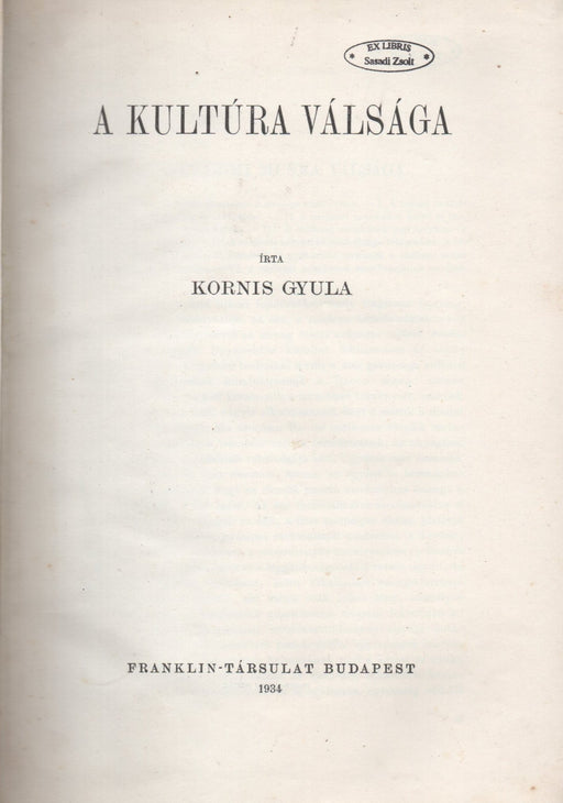 A kultúra válsága - Oskola Antikvárium
