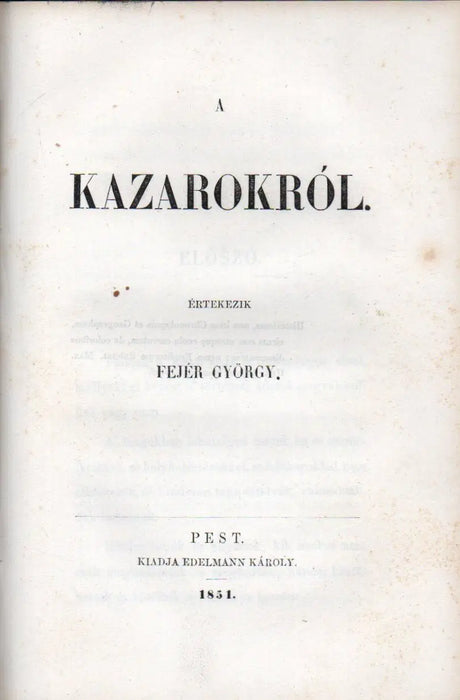 A kunok eredete - A kazarokról - Oskola Antikvárium