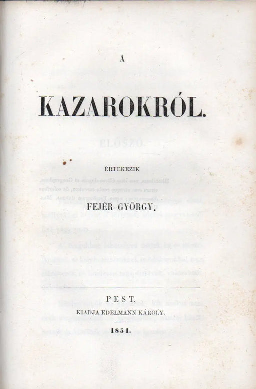 A kunok eredete - A kazarokról - Oskola Antikvárium