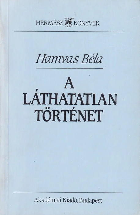 A láthatatlan történet - Oskola Antikvárium