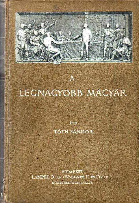 A legnagyobb magyar - Oskola Antikvárium
