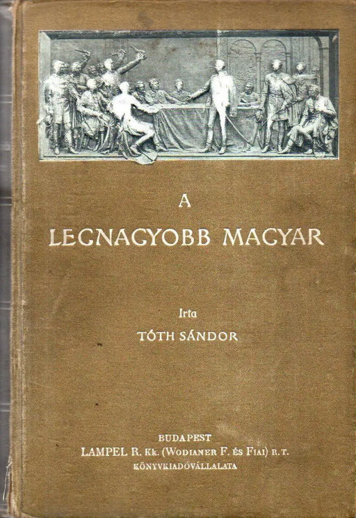 A legnagyobb magyar - Oskola Antikvárium