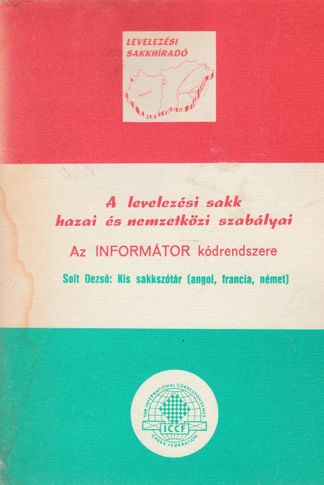 A levelezési sakk hazai és nemzetközi szabályai - Oskola Antikvárium