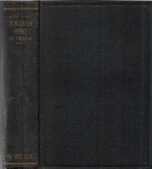 A List of All Hungarian Books in Trade - Oskola Antikvárium