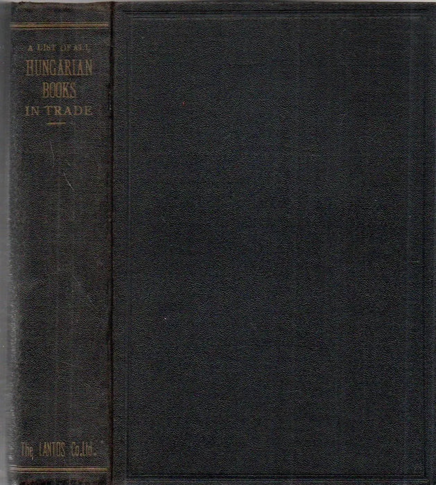 A List of All Hungarian Books in Trade - Oskola Antikvárium