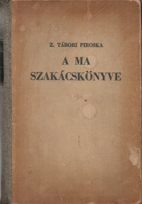 A ma szakácskönyve - Oskola Antikvárium