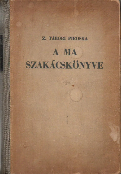 A ma szakácskönyve - Oskola Antikvárium