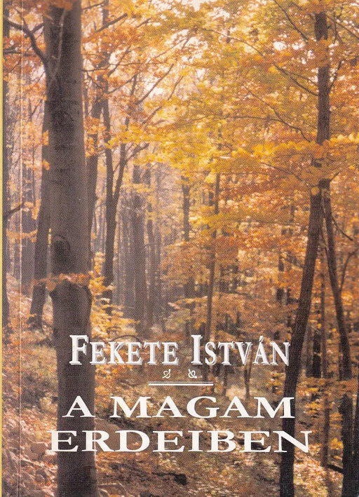 A magam erdeiben - Oskola Antikvárium
