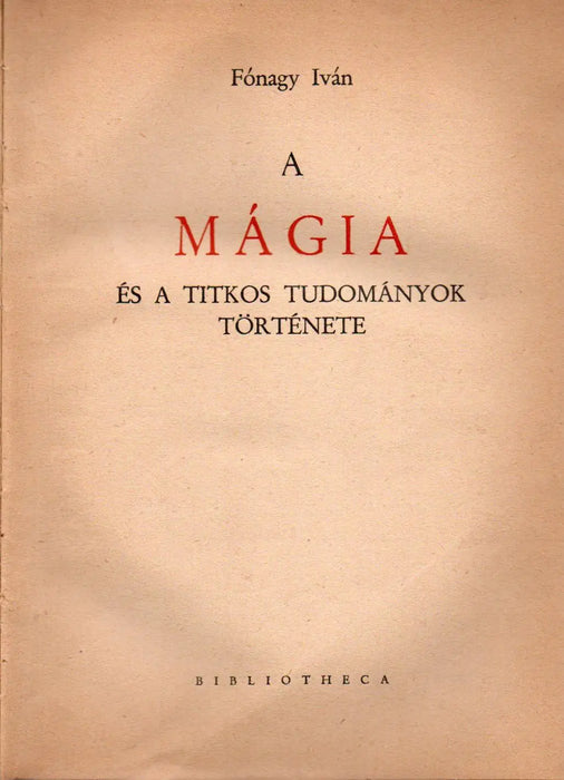A mágia és a titkos tudományok története - Oskola Antikvárium