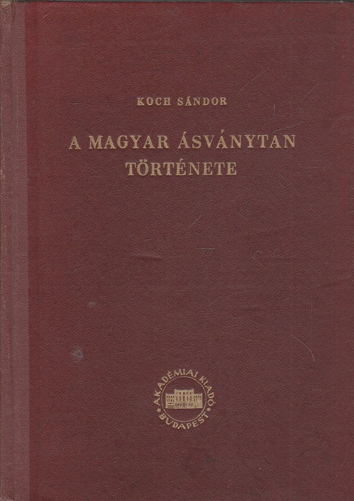 A magyar ásványtan története - Oskola Antikvárium