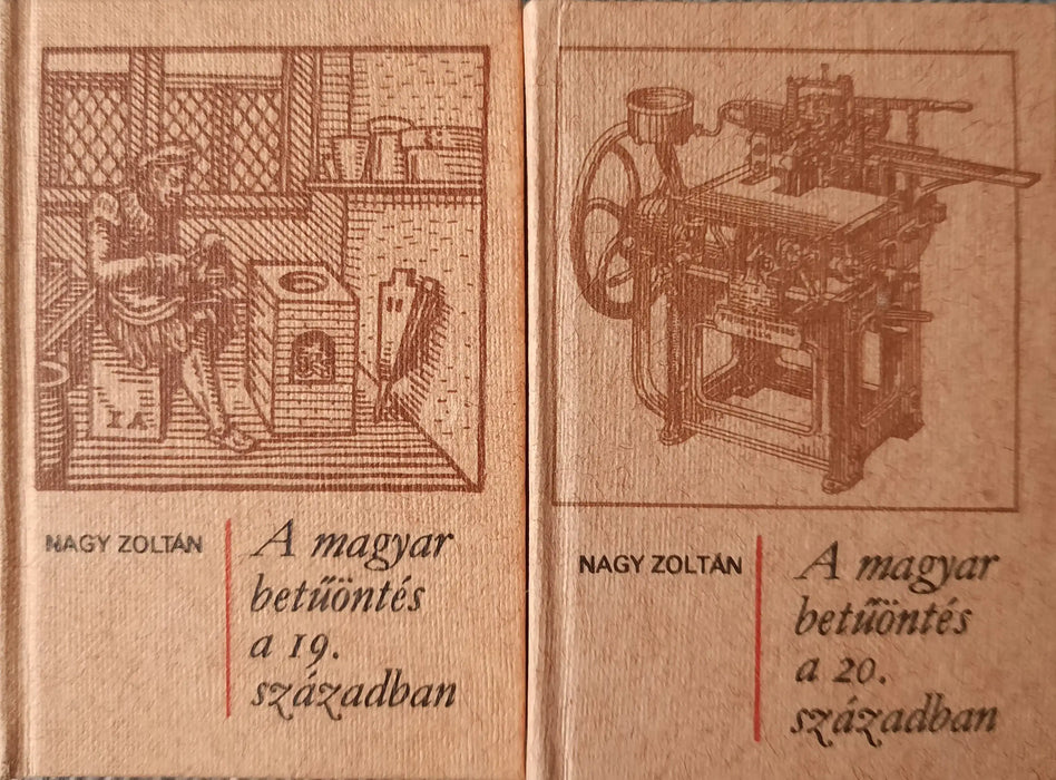 A magyar betűöntés a 19 - 20. században I - II. - Oskola Antikvárium