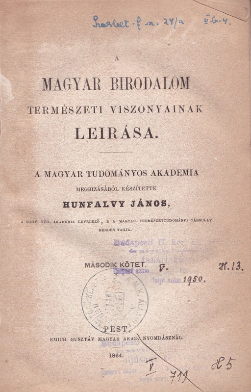 A Magyar Birodalom természeti viszonyainak leírása II - III. - Oskola Antikvárium
