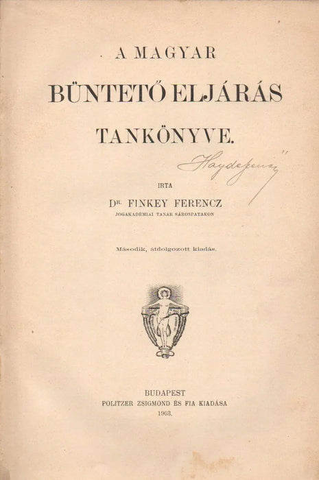 A magyar büntetőeljárás tankönyve - Oskola Antikvárium